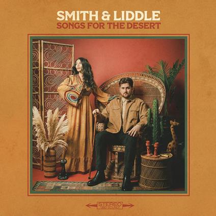 Songs For The Desert - CD Audio di Smith & Liddle