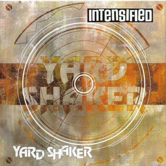Yard Shaker - Vinile LP + CD Audio di Intensified