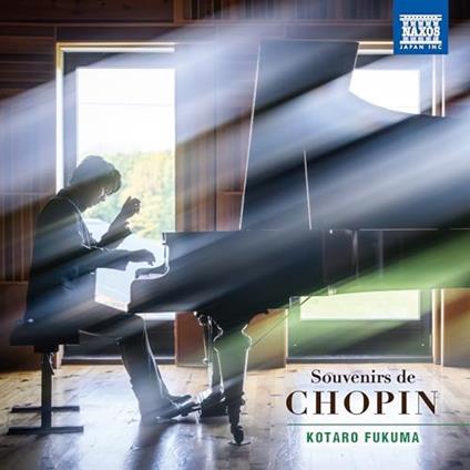 Souvenirs De Chopin - CD Audio di Frederic Chopin,Kotaro Fukuma
