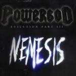 Evilution part 3: Nemesis