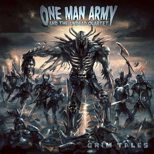 Grim Tales - CD Audio di One Man Army and the Undead Quartet