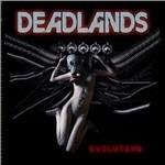 Evilution - CD Audio di Deadlands