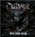 Brutal Human Bastard - CD Audio di Outrage