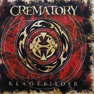 Klagebilder (Limited Edition Digipack) - CD Audio di Crematory