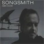 Songsmith - CD Audio di Hank Shizzoe