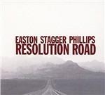 Resolution Road - CD Audio di Easton Stagger Phillips