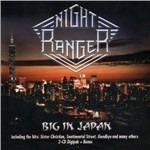 Big in Japan - CD Audio di Night Ranger