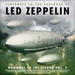 Homage to the Legend vol.2 - CD Audio di Led Zeppelin