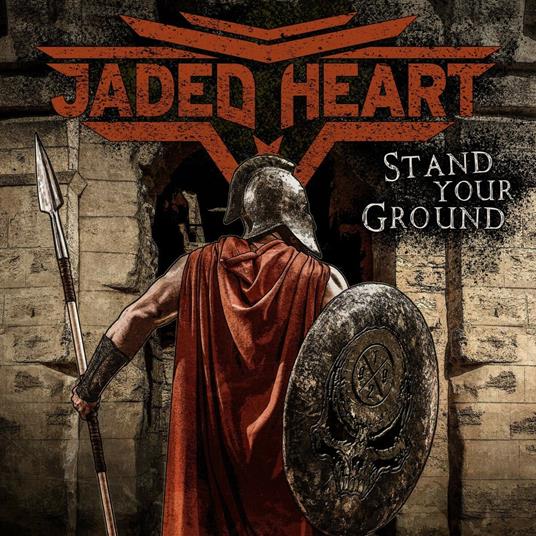Stand Your Ground - CD Audio di Jaded Heart
