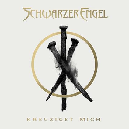 Kreuziget Mich - CD Audio Singolo di Schwarzer Engel