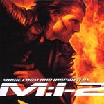 Mission Impossible 2 (Colonna sonora)