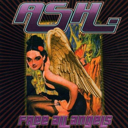 Free All Angels - CD Audio di Ash