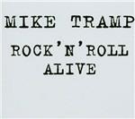 Rock'n'Roll Alive - CD Audio di Mike Tramp