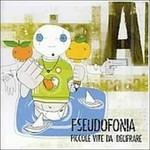 Piccole vite da decifrare - CD Audio di Pseudofonia