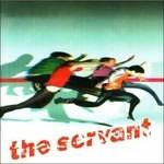 The Servant - CD Audio di Servant