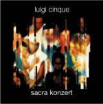 Sacra Konzert - CD Audio + DVD di Luigi Cinque