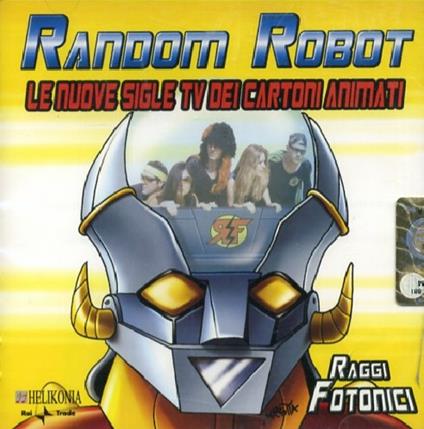 Random Robot - CD Audio di Raggi Fotonici
