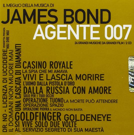 Il Meglio di James Bond. Agente 007 (Colonna sonora) - CD Audio
