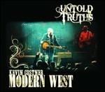 Untold Truths - CD Audio di Kevin Costner & Modern West