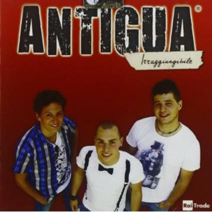 Irraggiungibile - CD Audio di Antigua