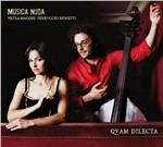 Musica Nuda. Quam Dilecta