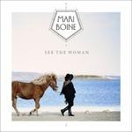 See the Woman - CD Audio di Mari Boine