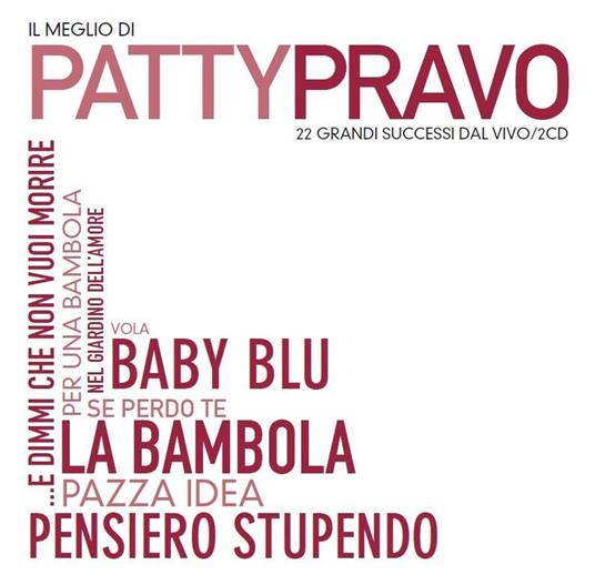 Il meglio di Patty Pravo - CD Audio di Patty Pravo