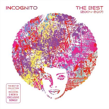 The Best 2004-2017 - CD Audio di Incognito