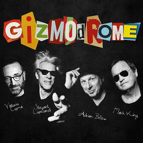Gizmodrome (feat. Copeland, King, Belew, Cosma) - Vinile LP di Gizmodrome