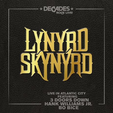 Live in Atlantic City - Vinile LP di Lynyrd Skynyrd