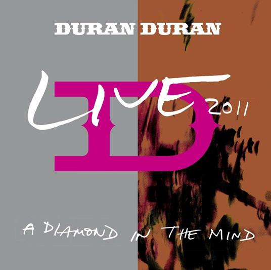 A Diamond In The Mind Live 2011 - CD Audio di Duran Duran