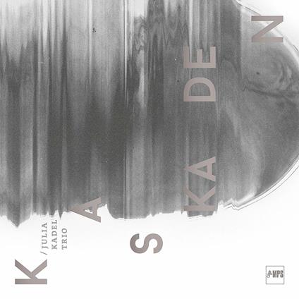 Kaskaden - CD Audio di Julia Kadel