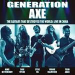 Generation Axe: Guitars That Destroyed That World. Live in China