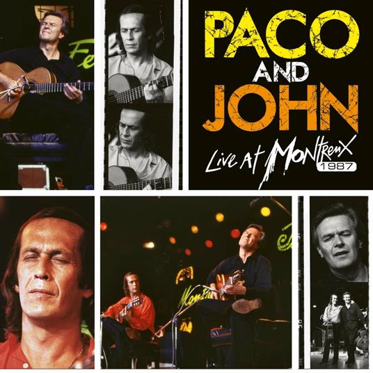 Paco and John. Live at Montreux 1987 - Vinile LP di Paco De Lucia,John McLaughlin
