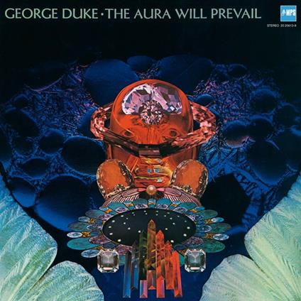 Aura Will Prevail - CD Audio di George Duke