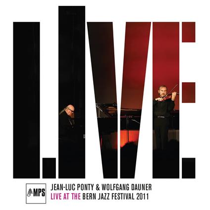 Live At The Bern Jazz Festival - Vinile LP di Jean-Luc Ponty
