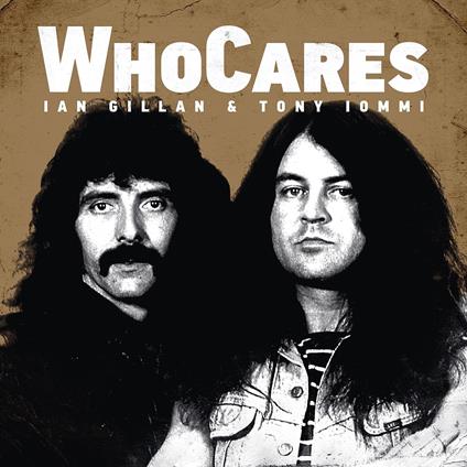 Whocares - Vinile LP di Tony Iommi,Ian Gillan