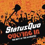Quo'Ing In. The Best of the Noughties (Limited Edition)