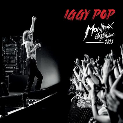 Live at Montreux Jazz Festival 2023 (CD + Blu-ray) - CD Audio + Blu-ray di Iggy Pop