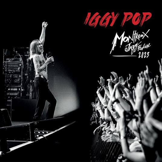 Live at Montreux Jazz Festival 2023 (CD + Blu-ray) - CD Audio + Blu-ray di Iggy Pop