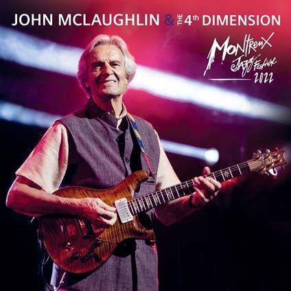 Live At Montreux Jazz Festival 2022 (CD   Blu-ray) - CD Audio di John McLaughlin