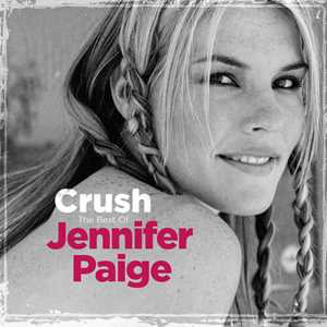 CD Crush ? The Best Of Jennifer Paige Jennifer Paige
