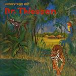 Unterwegs mit Dr. Thiessen