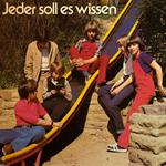 Jeder soll es wissen