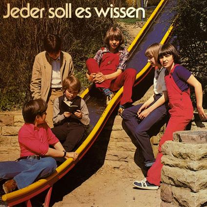 Jeder soll es wissen