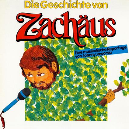 Die Geschichte von Zachäus