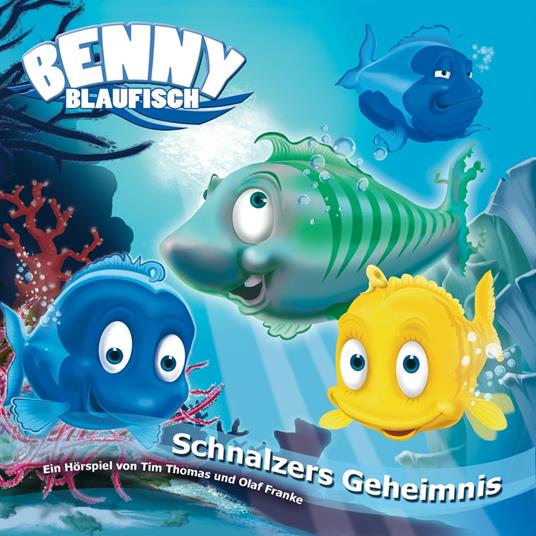 05: Schnalzers Geheimnis