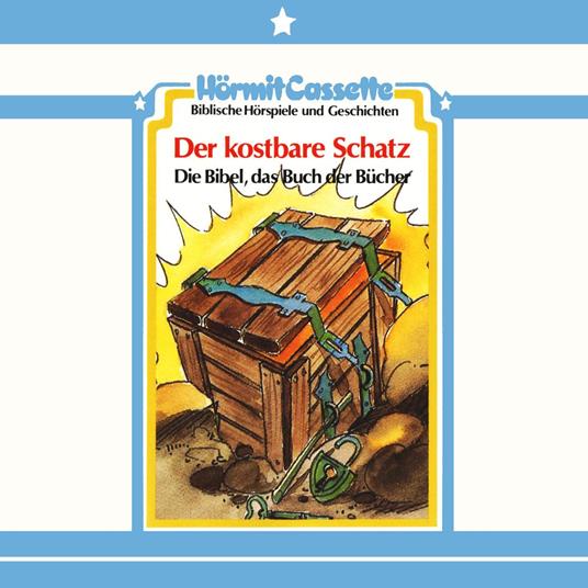 Der kostbare Schatz - Die Bibel, das Buch der Bücher