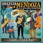 Vamos a guarachar! - Vinile LP di Orkesta Mendoza
