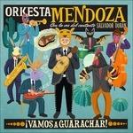 Vamos a guarachar! - CD Audio di Orkesta Mendoza